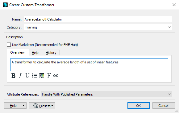 Filling out the Create Custom Transformer dialog