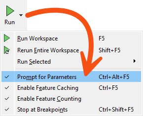 Prompt for Parameters setting in the Run menu